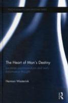 The Heart Of Man'S Destiny