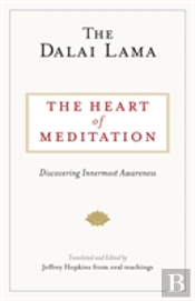 The Heart Of Meditation