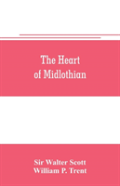 The Heart Of Midlothian