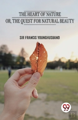 Bertrand.pt - The Heart Of Nature Or The Quest For Natural Beauty