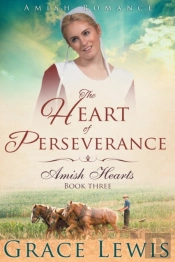 The Heart Of Perseverance (Large Print Edition)