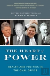 The Heart Of Power, With A New Preface