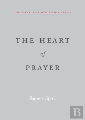 The Heart Of Prayer
