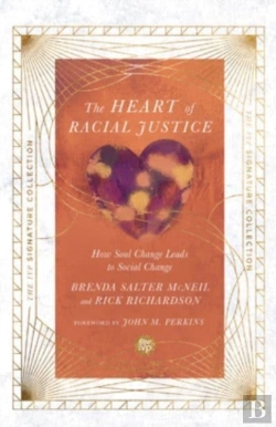 Bertrand.pt - The Heart Of Racial Justice Â€“ How Soul Change Leads To Social Change