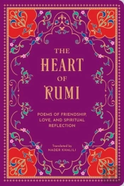 The Heart Of Rumi