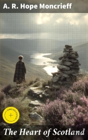 The Heart Of Scotland