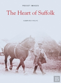 Bertrand.pt - The Heart Of Suffolk: Pocket Images