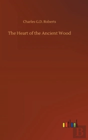 The Heart Of The Ancient Wood