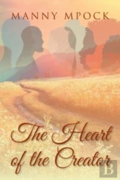 The Heart Of The Creator