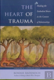 The Heart Of Trauma