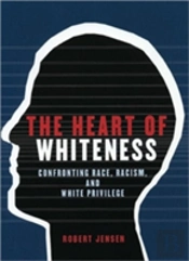 The Heart Of Whiteness