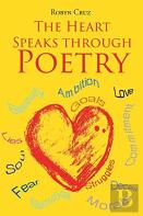 The Heart Speaks Through Poetry