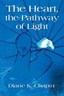 The Heart, The Pathway Of Light