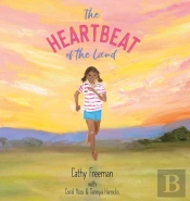 The Heartbeat Of The Land