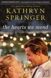 The Hearts We Mend
