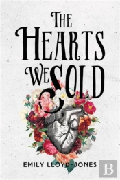 The Hearts We Sold