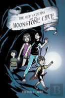 The Heath Cousins And The Moonstone Cave