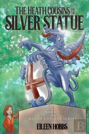 The Heath Cousins And The Silver Statue