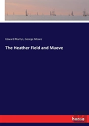 The Heather Field And Maeve