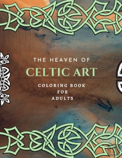 Bertrand.pt - The Heaven Of Celtic Art Coloring Book For Adults