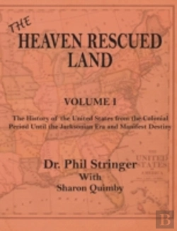 Bertrand.pt - The Heaven Rescued Land, The History Of The Us, Volume I