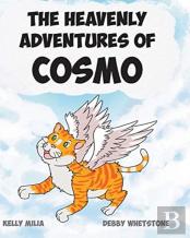 The Heavenly Adventures Of Cosmo