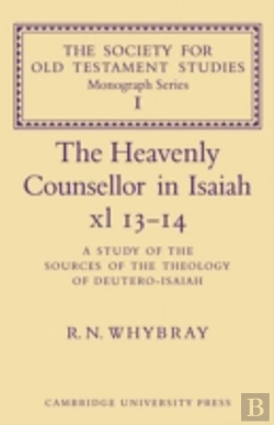 Bertrand.pt - The Heavenly Counsellor In Isaiah Xl 13-14
