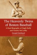 The Heavenly Twins Of Boston Baseball