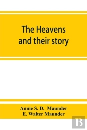 The Heavens And Their Story