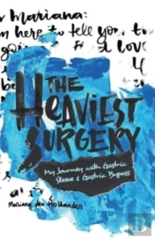 The Heaviest Surgery