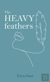 The Heavy Feathers
