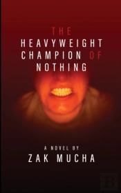 The Heavyweight Champion Of Nothing