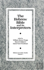 The Hebrew Bible And Its Interpreters