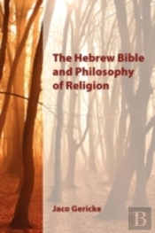 The Hebrew Bible And Philosophy Of Religion