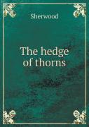 The Hedge Of Thorns