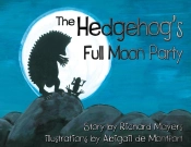 The Hedgehog'S Full Moon Party