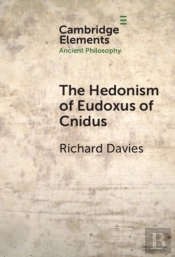 The Hedonism Of Eudoxus Of Cnidus