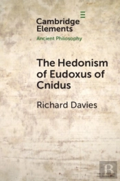 The Hedonism Of Eudoxus Of Cnidus