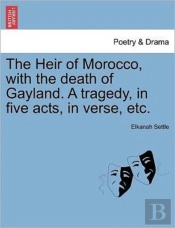 The Heir Of Morocco, With The Death Of G