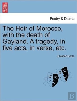 Bertrand.pt - The Heir Of Morocco, With The Death Of G