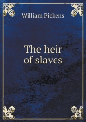 The Heir Of Slaves