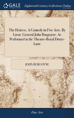 Bertrand.pt - The Heiress. A Comedy In Five Acts. By L