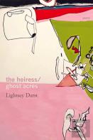 The Heiress/Ghost Acres