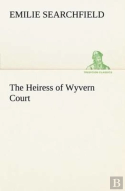 Bertrand.pt - The Heiress Of Wyvern Court