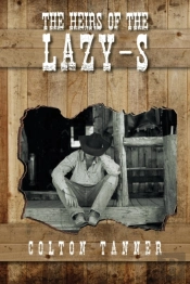 The Heirs Of The Lazy-S