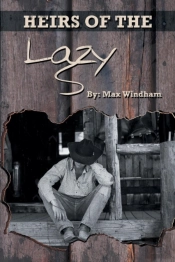 The Heirs Of The Lazy S