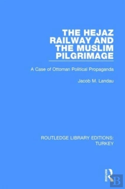Bertrand.pt - The Hejaz Railway And The Muslim Pilgrimage