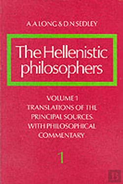 Bertrand.pt - The Hellenistic Philosophers: Volume 1, Translations Of The Principal Sources With Philosophical Commentary