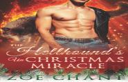 The Hellhound'S Un-Christmas Miracle
