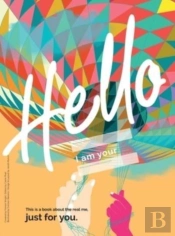 The Hello Book: A Book About The Real Me